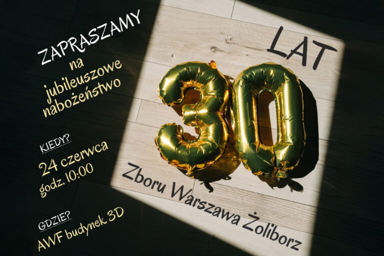 30-lecie Zboru Warszawa Żoliborz