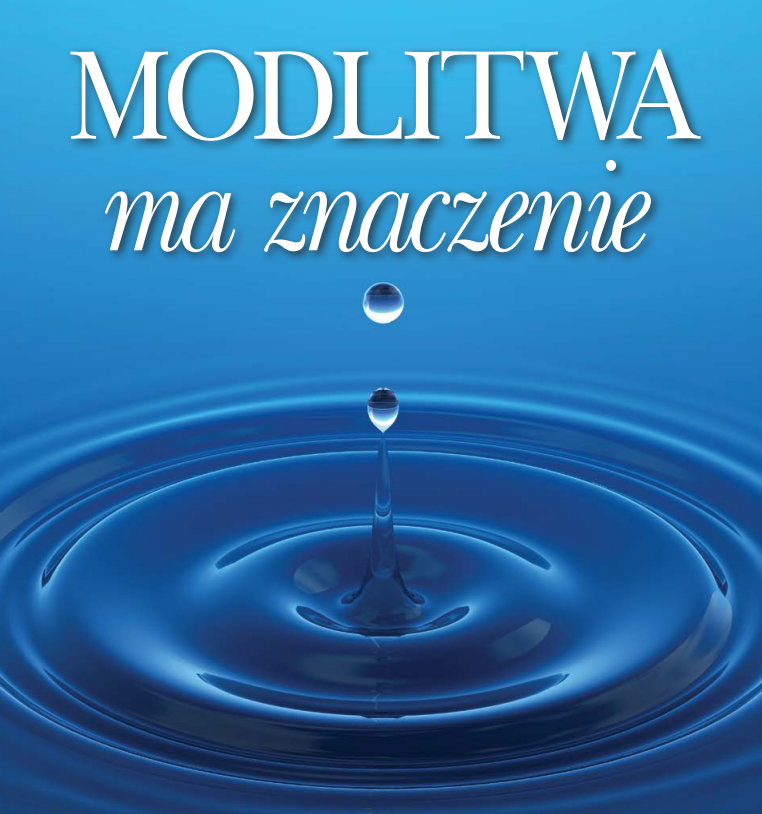 Modlitwa ma znaczenie